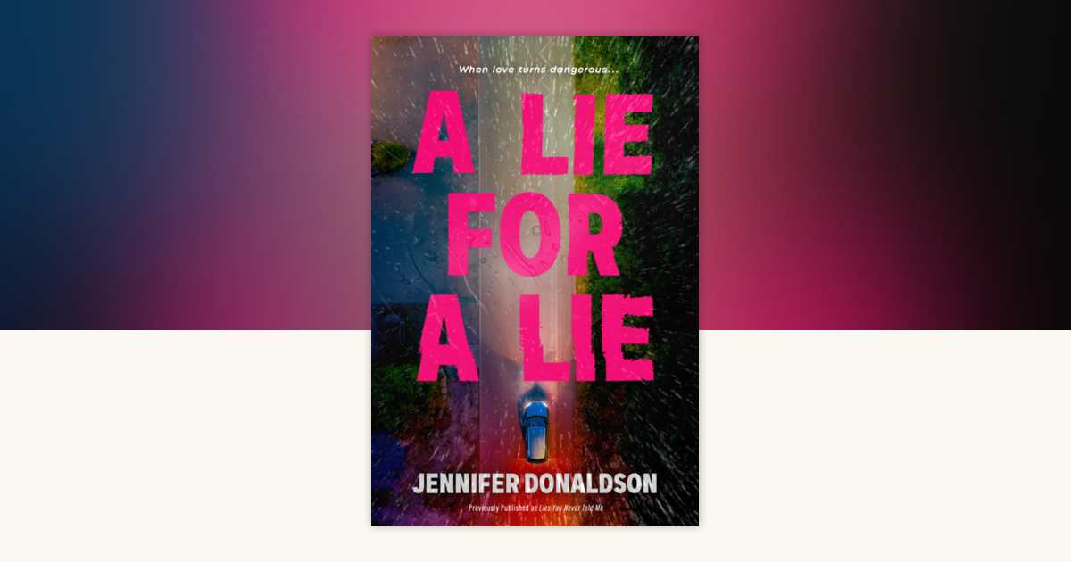 A Lie for a Lie by Jennifer Donaldson: 9798217114849 ...