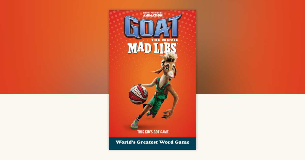 GOAT Mad Libs by Jack Monaco, Mad Libs: 9798217142392 ...