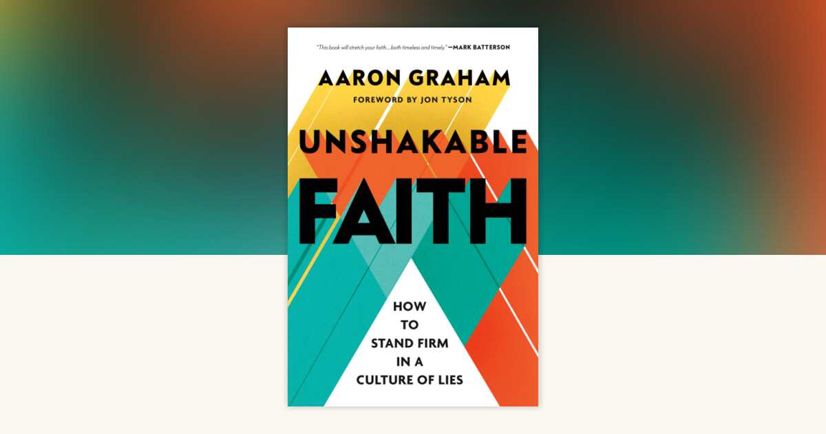Unshakable Faith by Aaron Graham: 9798217151592 | PenguinRandomHouse ...