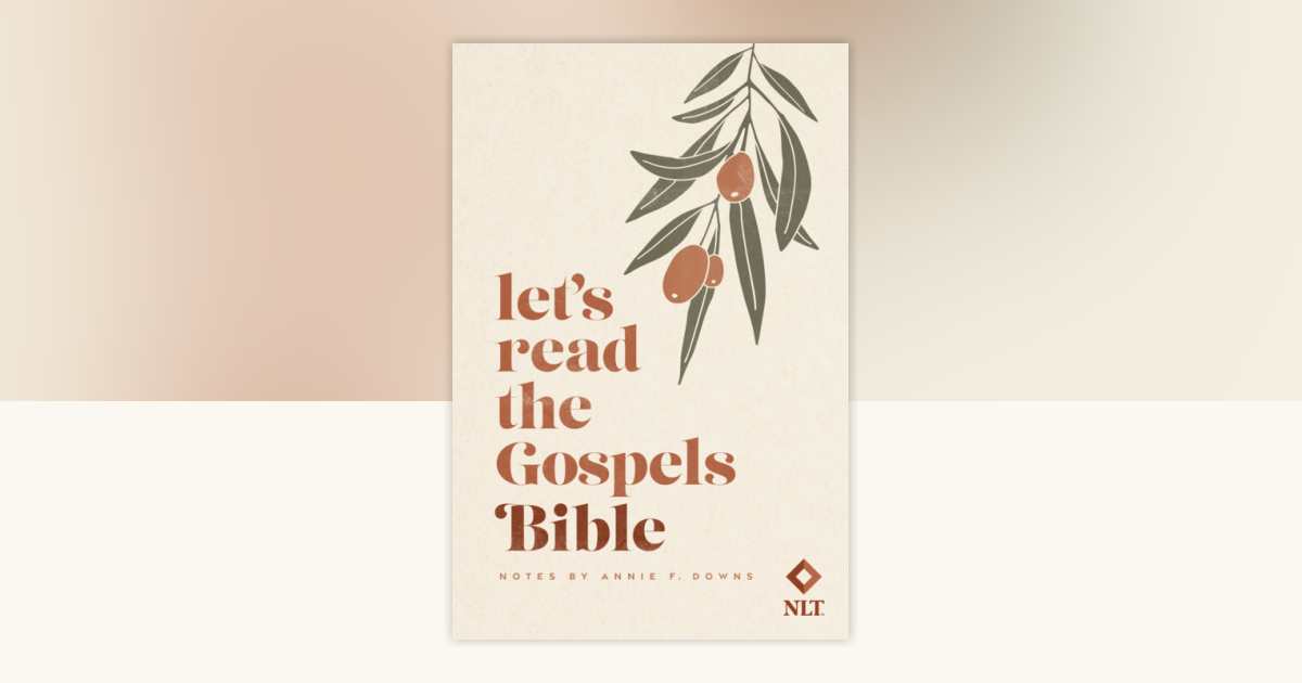 Let's Read the Gospels Bible by Annie F. Downs: 9798217155804