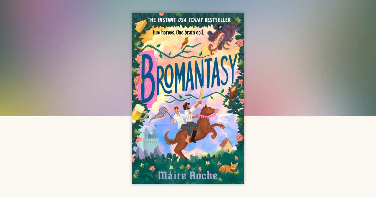 Bromantasy by Máire Roche: 9798217180707 | PenguinRandomHouse.com: Books