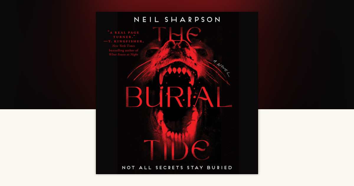 The Burial Tide by Neil Sharpson 9798217296118 PenguinRandomHouse
