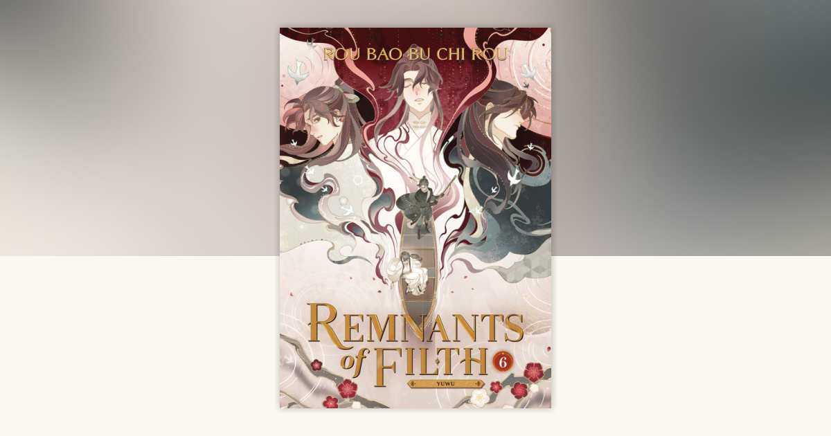 Remnants of Filth: Yuwu (Novel) Vol. 6 by Rou Bao Bu Chi Rou