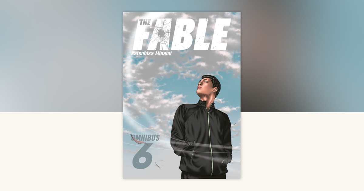 The Fable Omnibus 6 (Vol. 11-12) by Katsuhisa Minami
