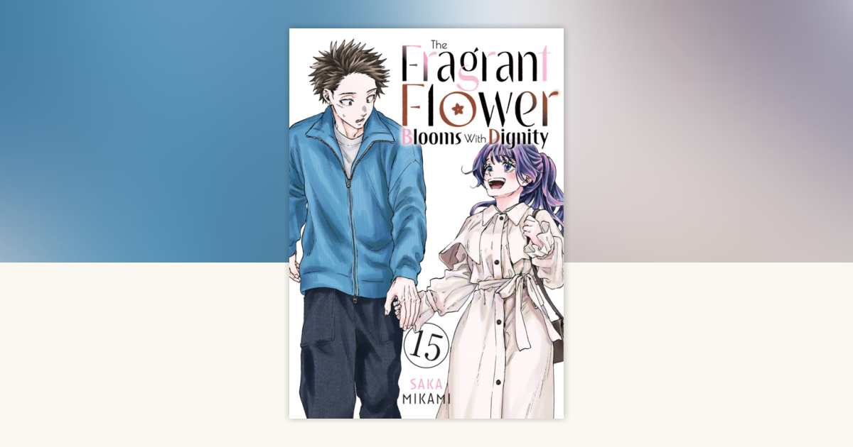 The Fragrant Flower Blooms With Dignity 15 by Saka Mikami
