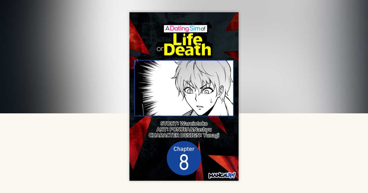 A Dating Sim of Life or Death #008 by Waruiotoko, PONJEA, Nashyu ...