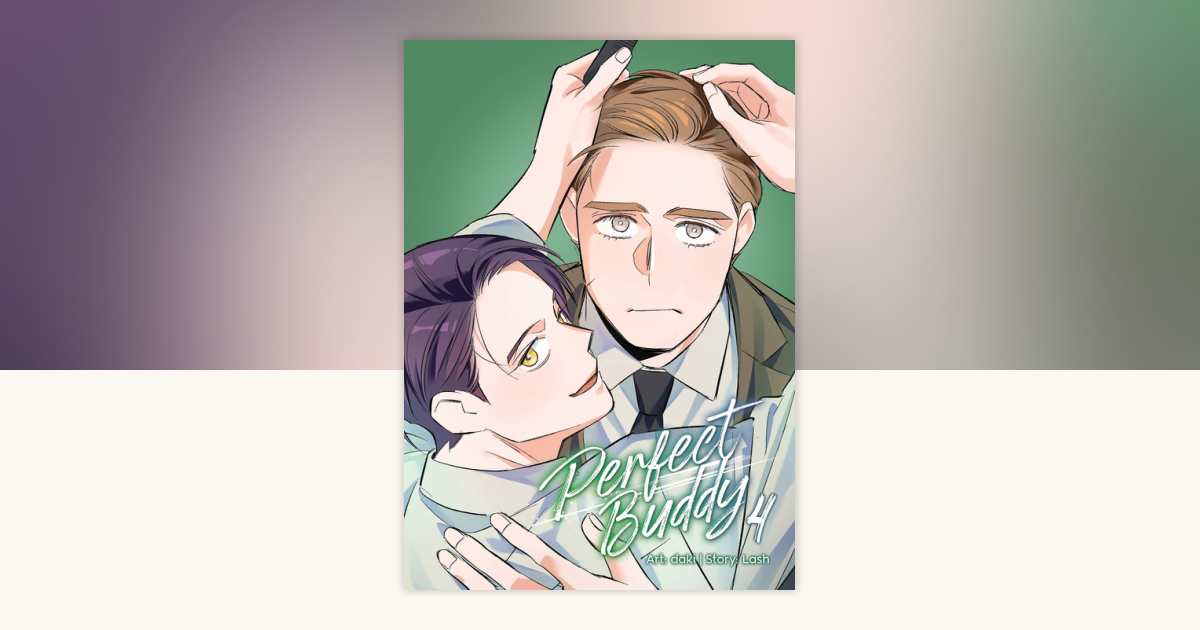 Perfect Buddy (The Comic / Manhwa) Vol. 4 by Lash