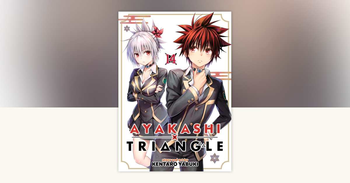 Ayakashi Triangle Vol. 14 by Kentaro Yabuki: 9798891609105