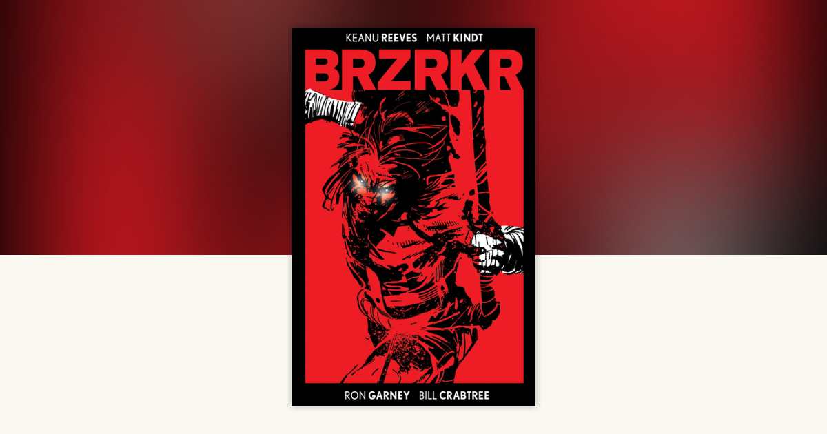 洋書 Brzrkr #3 1:100 variant Brzrkr (Berzerker) #1 B Mark Brooks Variant Keanu Reeves (Mr