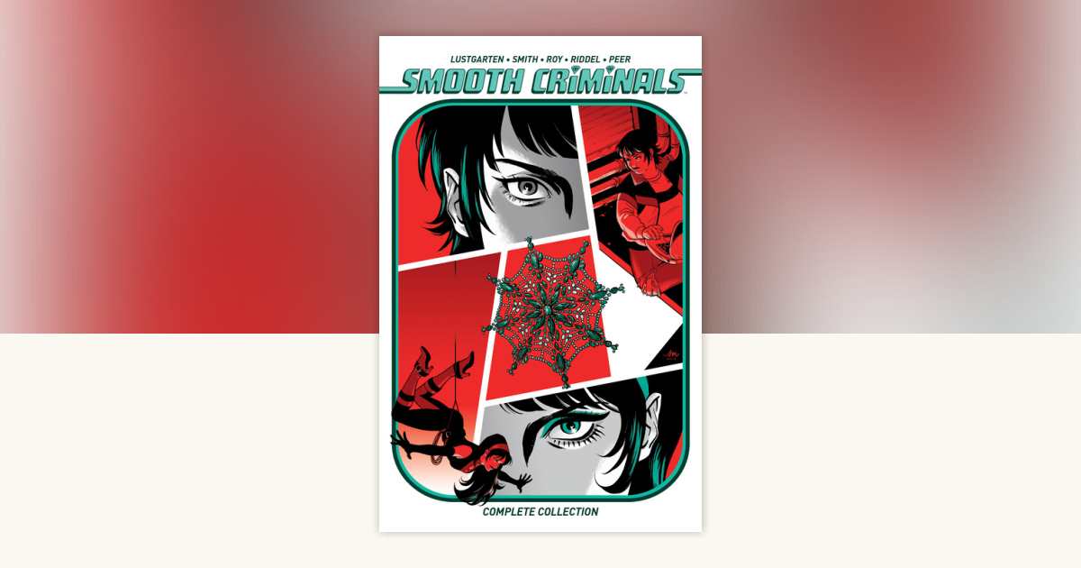 Smooth Criminals Complete Collection by Kiwi Smith, Kurt