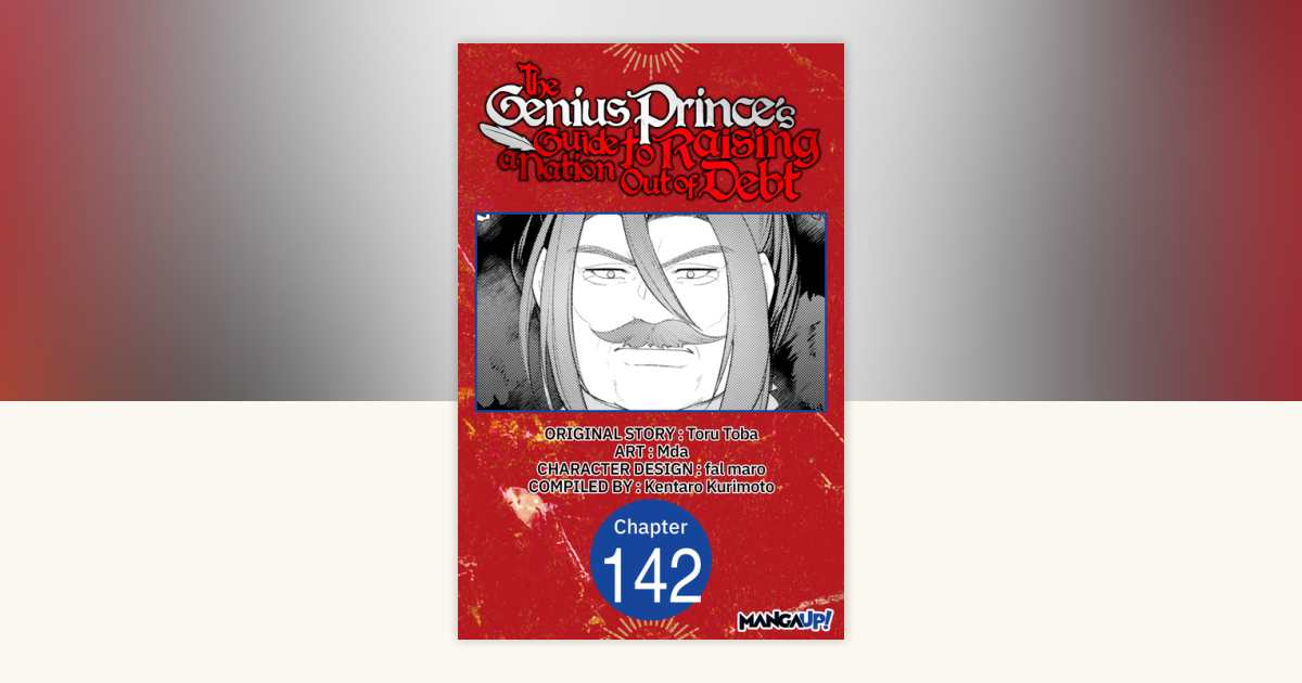 The Genius Prince's Guide to Raising a Nation Out of Debt #142 by Toru ...