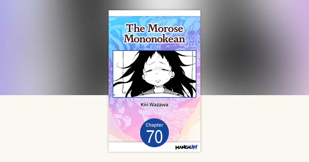 The Morose Mononokean #070 by Kiri Wazawa: 9798893700855 ...