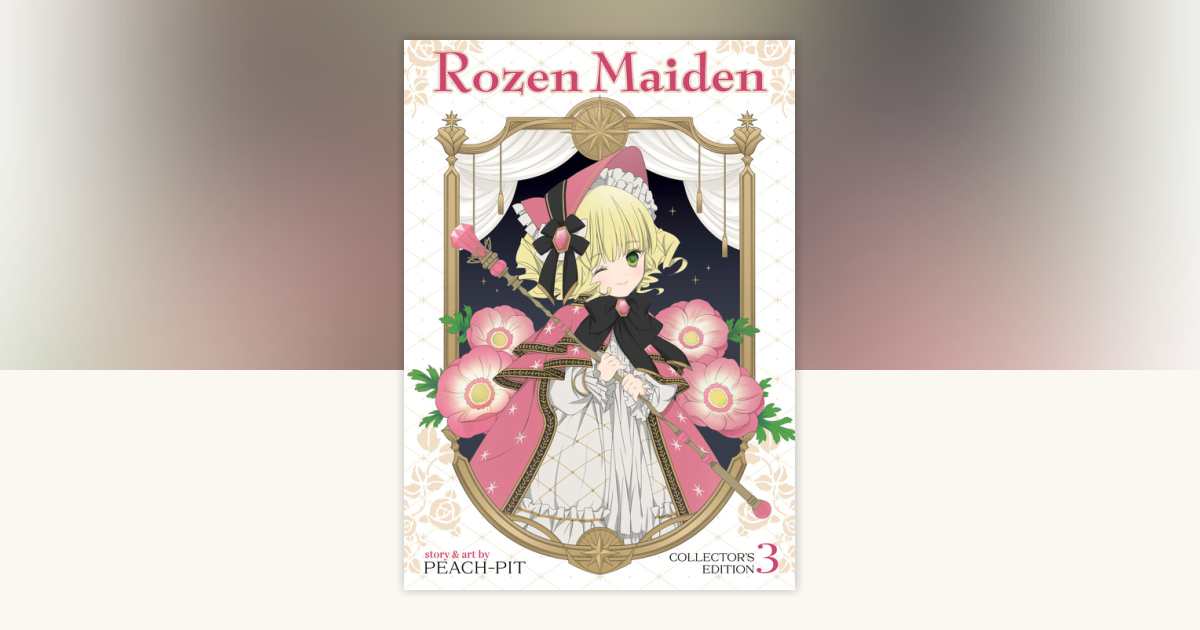 Rozen Maiden Collector's Edition Vol. 3 by Peach-Pit