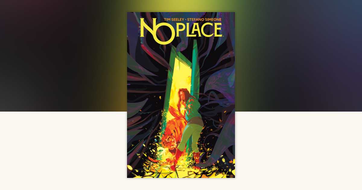 NO Place Volume 1 by Tim Seeley: 9798903850556 | PenguinRandomHouse.com ...